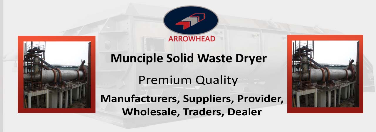 Munciple Solid Waste Dryer Suppliers